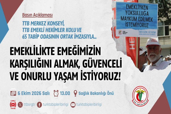 Emeklilikte Emeğimizin Karşılığını Almak, Güvenceli ve Onurlu Yaşam İstiyoruz!