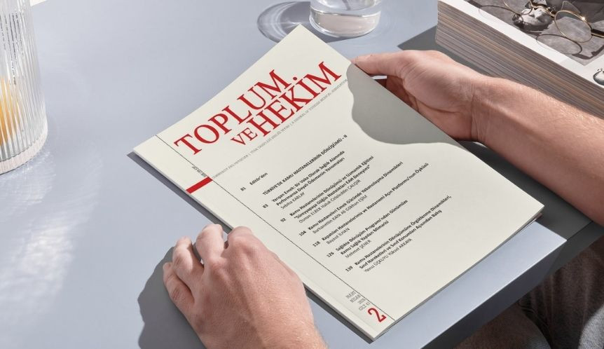 Toplum ve Hekim Dergisi’nin Mart-Nisan 2026 Sayısı Yayımlandı